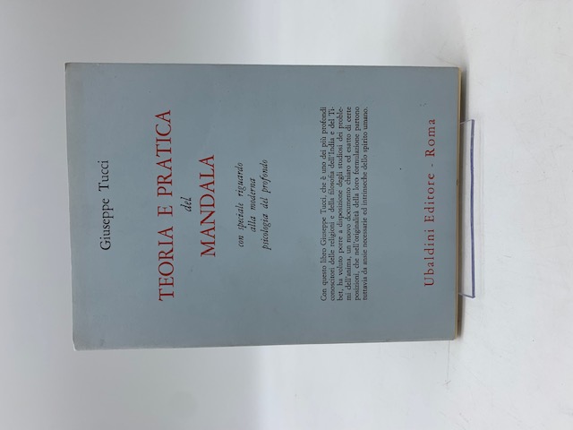 Teoria e pratica del mandala con speciale riugardo alla moderna psicologia del profondo